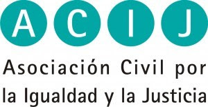 ACIJ - Asociación Civil por la Igualdad y la Justicia